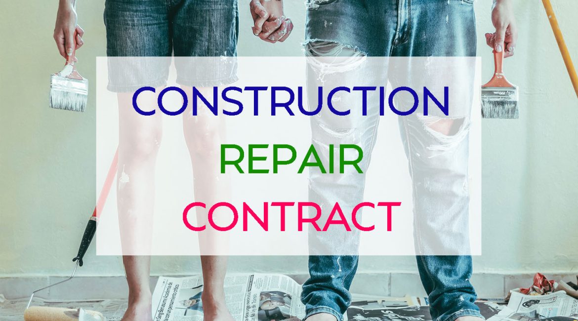 Legal Tips for Construction and Repair Work Contract