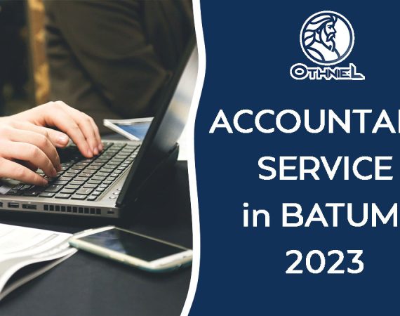 Best accountant in Batumi 2023 your financial partner